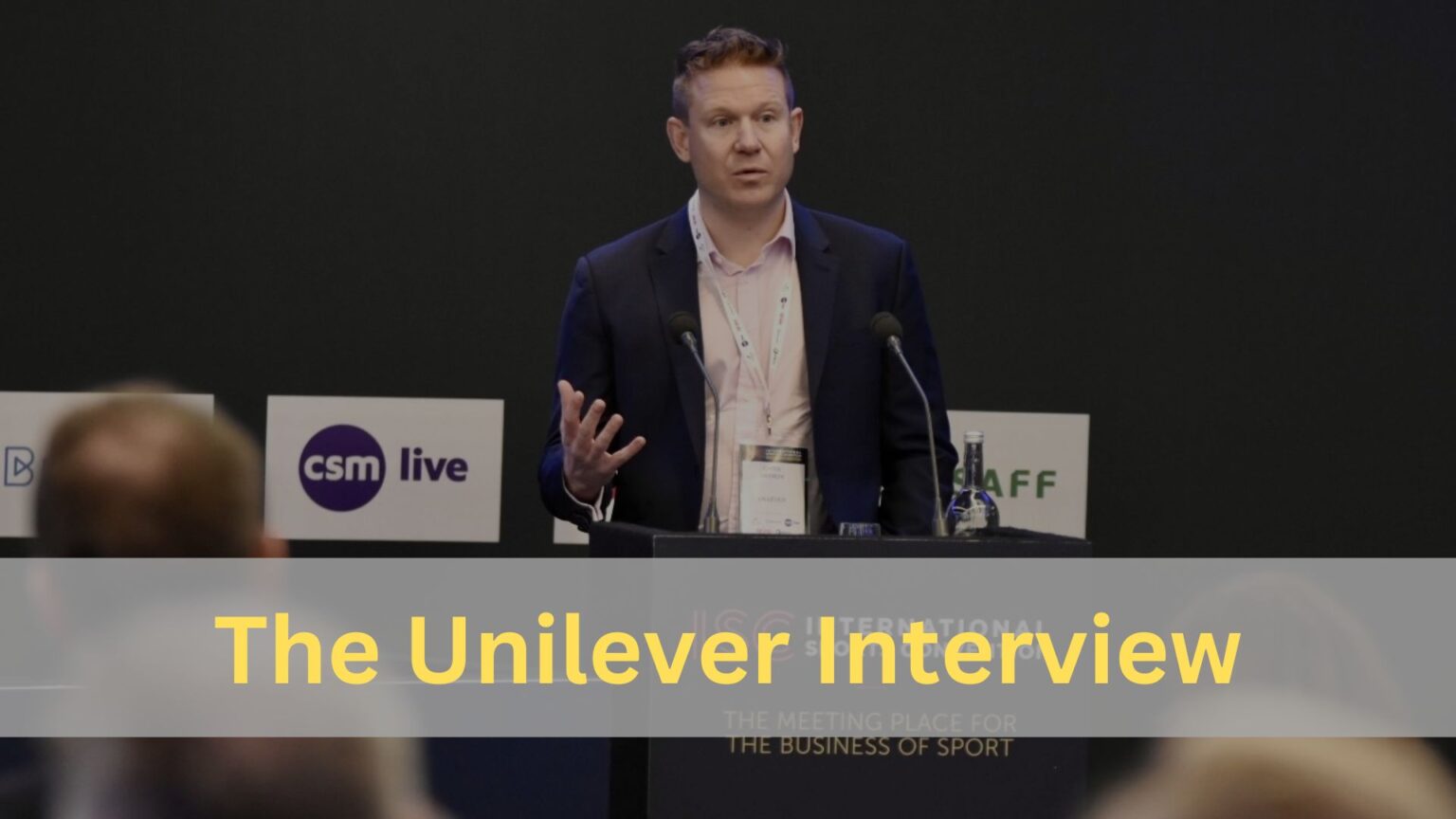 The Unilever Interview International Sports Convention